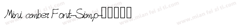 Mini amber Font-Simp字体转换
